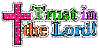 Trust in The Lord!