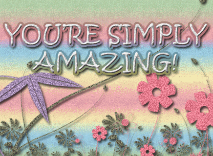 You Are Simply Amazing!