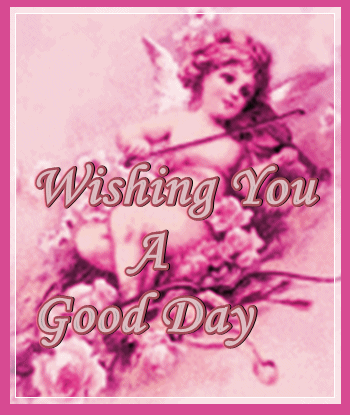 Wishing You A Good And Pleasant Day