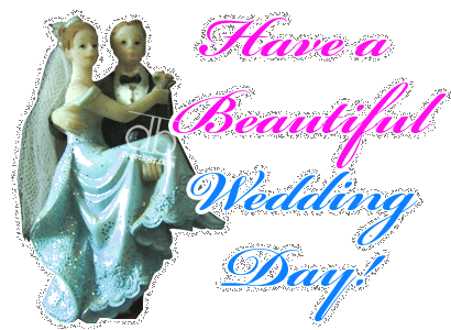 Have A Beautiful Wedding Day