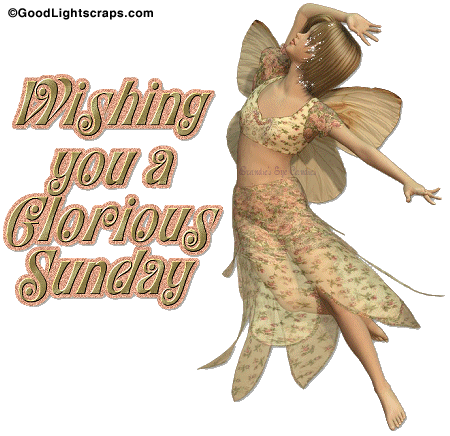 Wishing You A Glorious Sunday